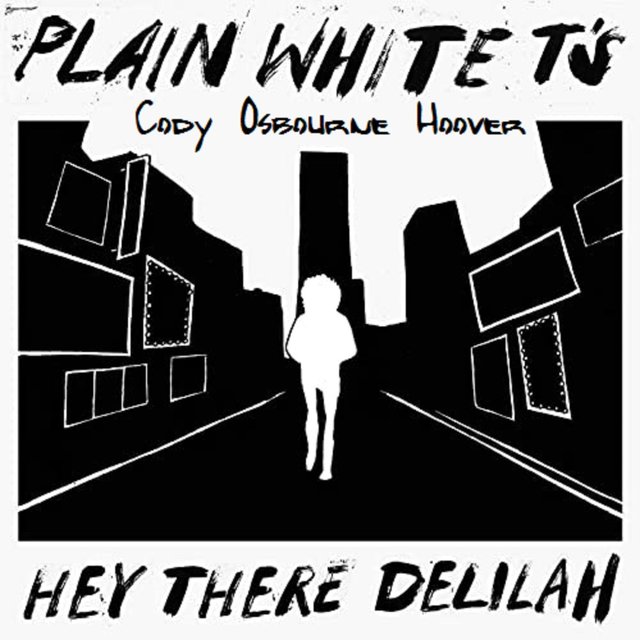 Hey There Delilah