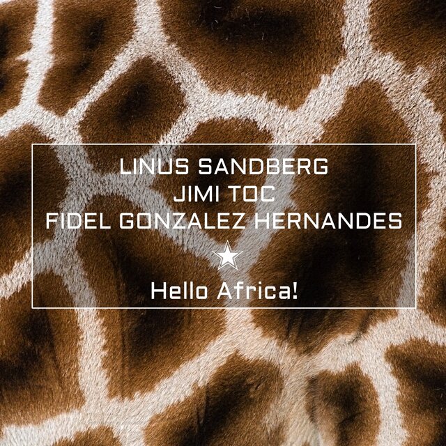 Hello Africa!