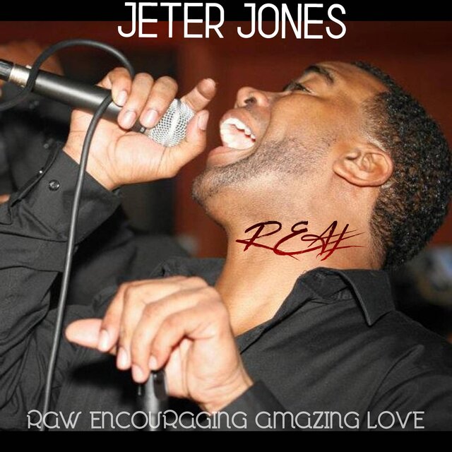 R.E.A.L. (Raw Encouraging Amazing Love)