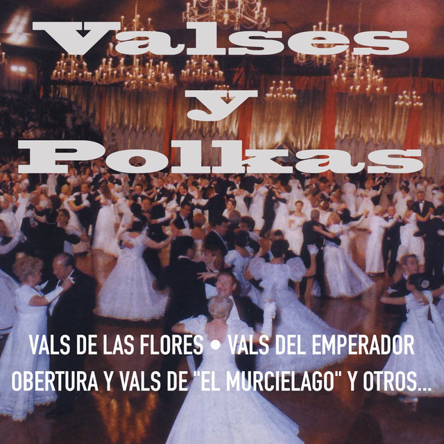 Valses y Polkas