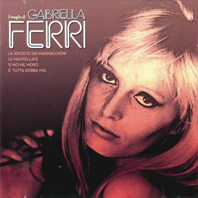 Il meglio di Gabriella Ferri