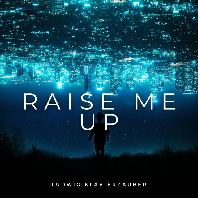 Raise Me Up (Piano)