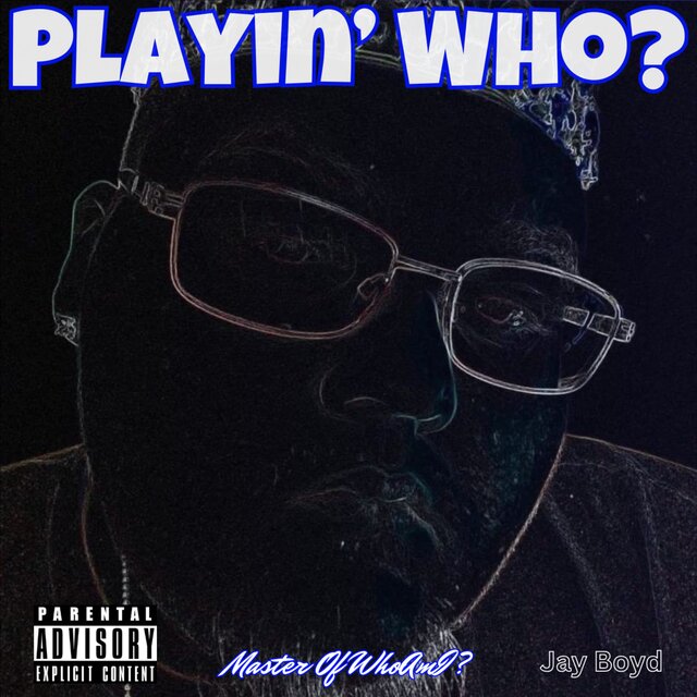 Playin’ Who?