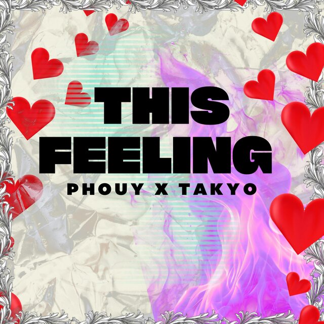 THIS FEELING (feat. Phouy)