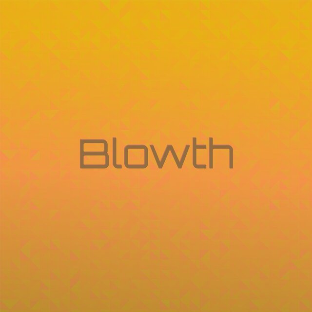 Blowth