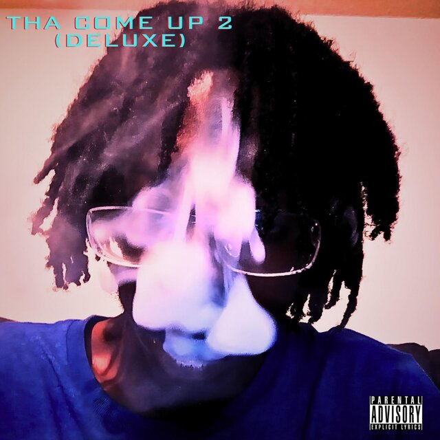 Tha Come Up 2 (Deluxe)