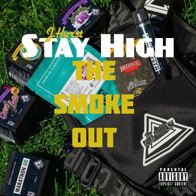 Stay High "The Smoke Out"