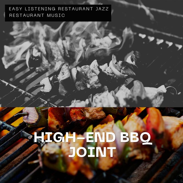 High-End BBQ Joint - Stylish Jazz Flow