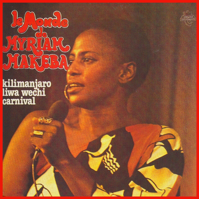 Le monde de Myriam Makeba