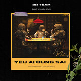 Yêu Ai Cũng Sai