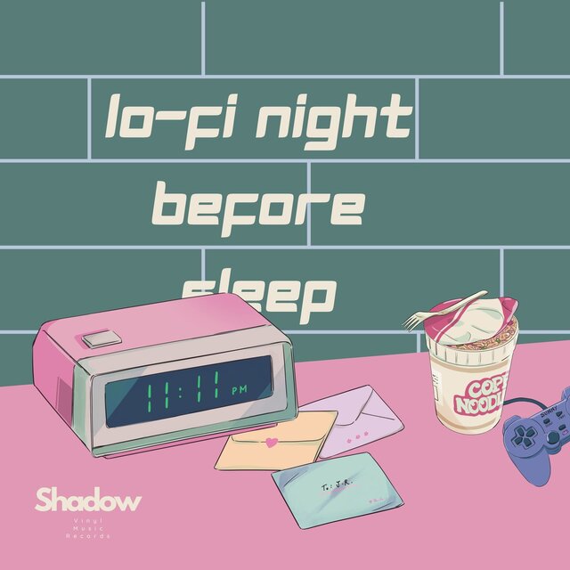Lo-fi Night Before Sleep