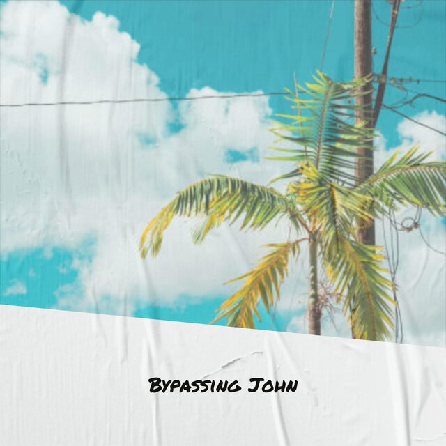 Bypassing John