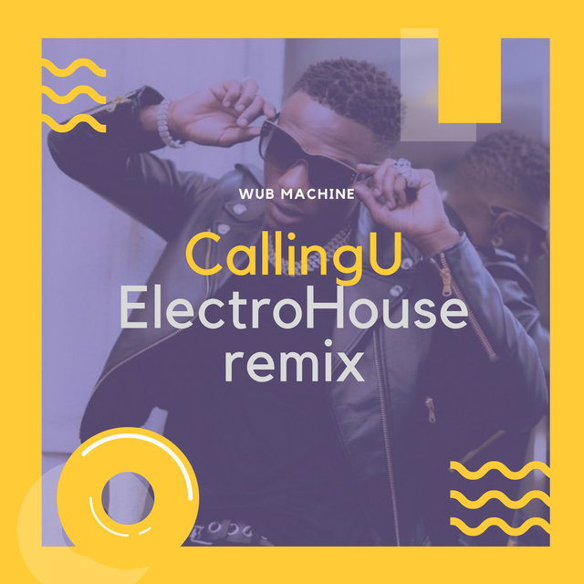 CallingU (ElectroHouse Remix)