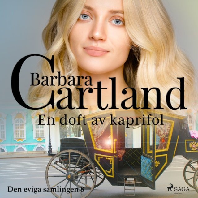 Den eviga samlingen, 8: En doft av kaprifol (Oförkortat)