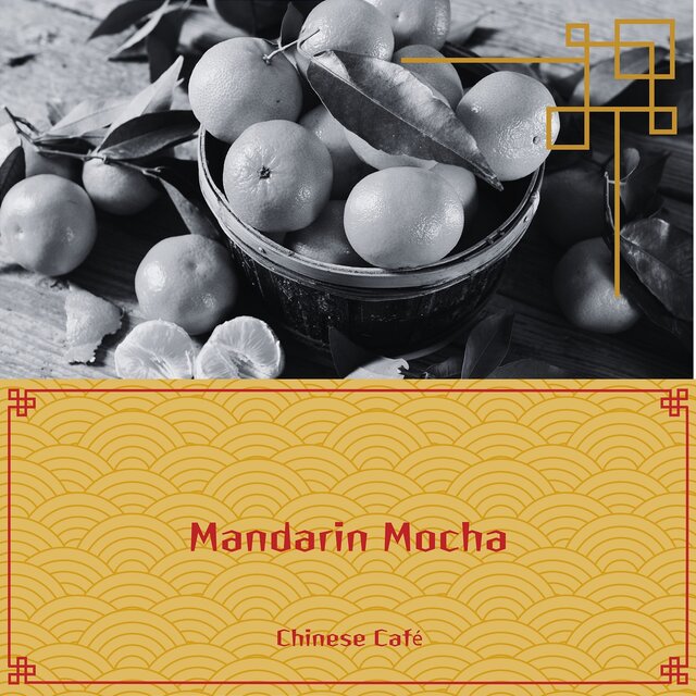 Mandarin Mocha: a Taste of China in Every Note