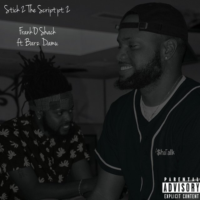 Stick 2 the Script, Pt. 2 (feat. Barz Damu)