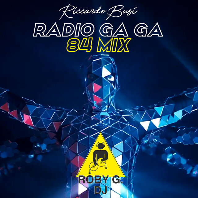 Radio ga ga / 84 Mix