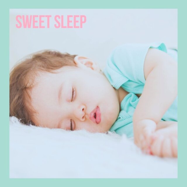 Sweet Sleep