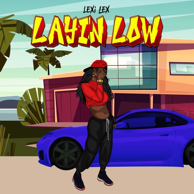 Layin' Low