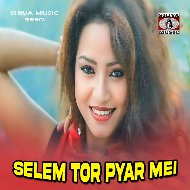 Selem Tor Pyar Mei
