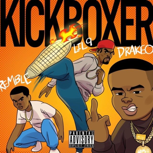KickBoxer (feat. Drakeo the Ruler & Remble)