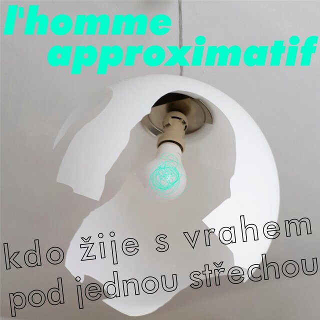 Kdo žije s vrahem pod jednou střechou