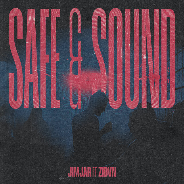 Safe and Sound