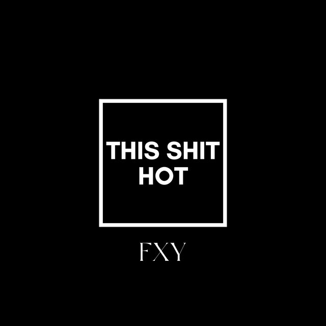 This Shit Hot