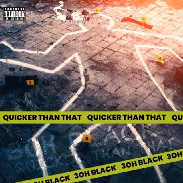 Quicker Than That