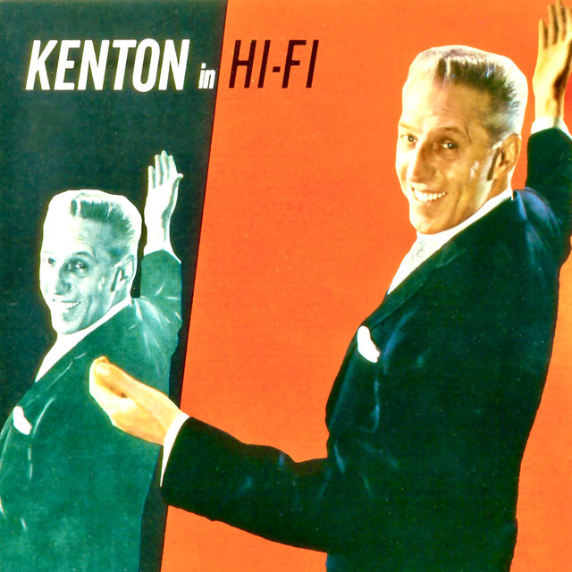 Kenton In HI-FI (Remastered)