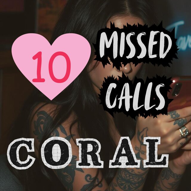10 Missed Calls