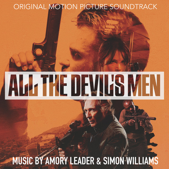 All the Devil's Men (Original Motion Picture Soundtrack)