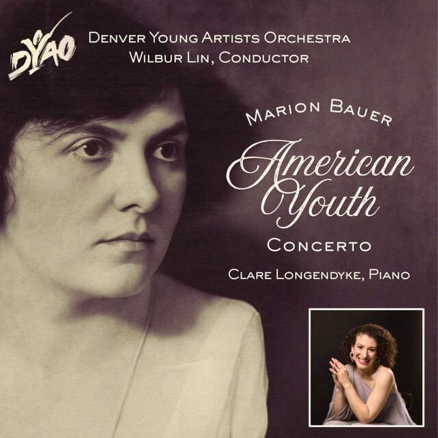 Marion Bauer: Concerto for Piano "American Youth" (Live Recording)