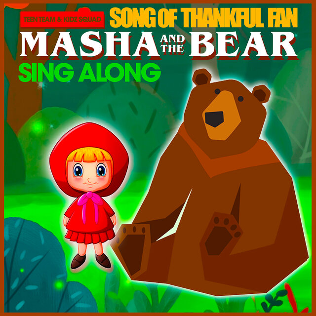 Song of Thankful Fan - Masha and the Bear Sing Along