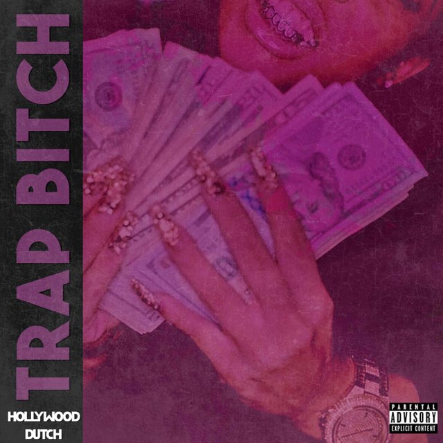 Trap Bitch