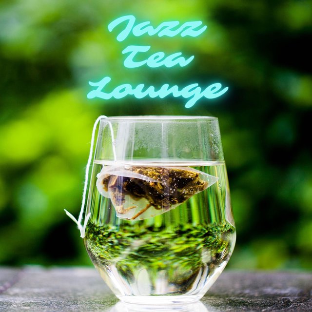 Jazz Tea Lounge (Coffee House Jazz)