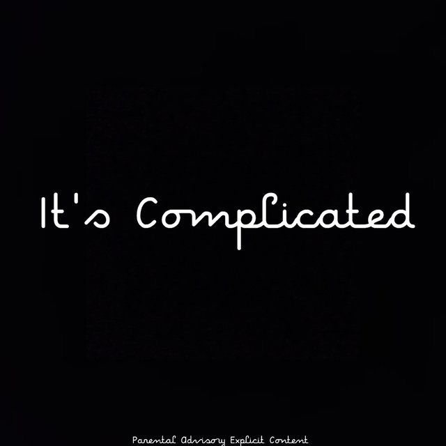 It's Complicated
