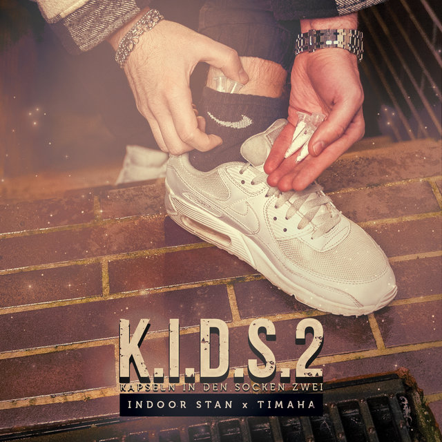 K.I.D.S. 2 (Kapseln in den Socken 2)