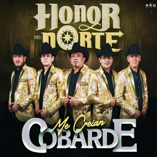 Me Creían Cobarde