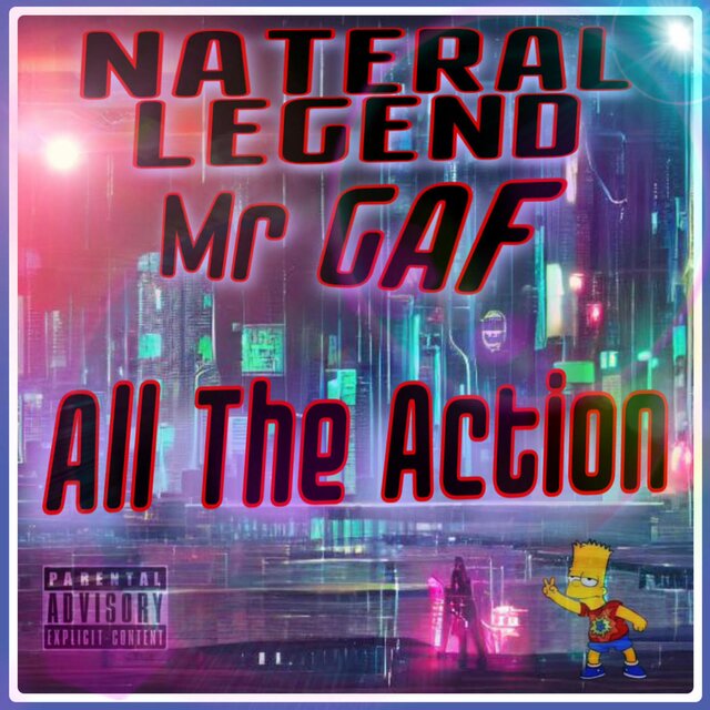 All The Action (feat. MR.GAF)