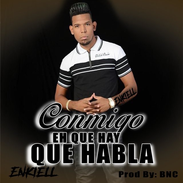Conmigo eh que hay que habla