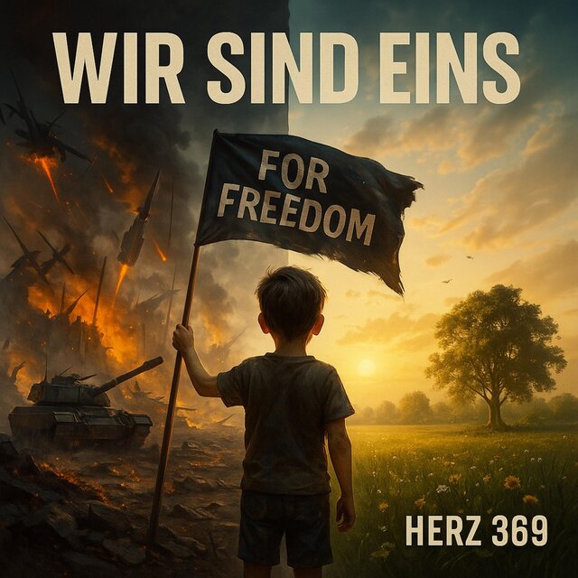 Wir sind eins For Freedom