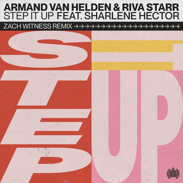 Step It Up (feat. Sharlene Hector) (Zach Witness Remix)