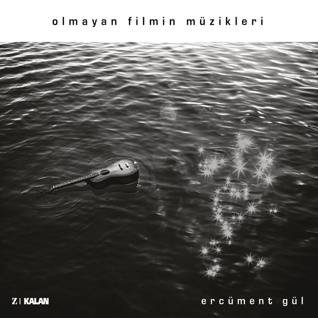 Olmayan Filmin Müzikleri