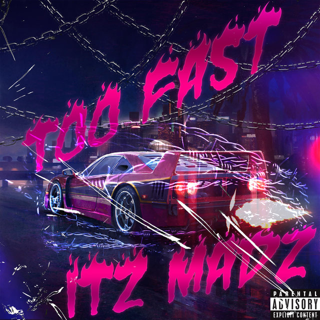 Too Fast