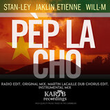 Pèp La Cho (Martin Lacaille Dub Chorus Edit)
