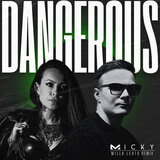 Dangerous