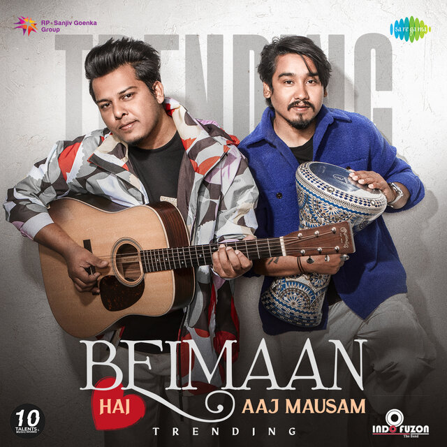 Beimaan Hai Aaj Mausam (Trending)