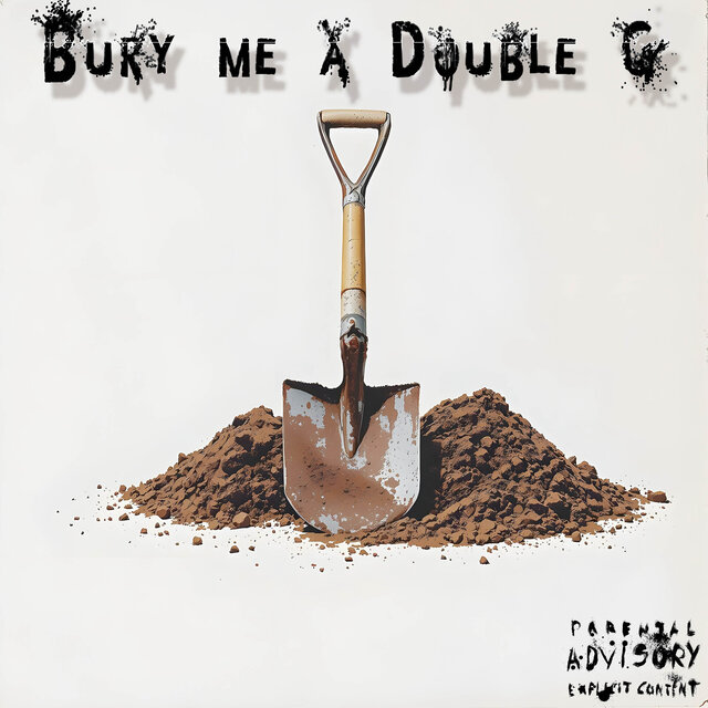 Bury Me a Double G