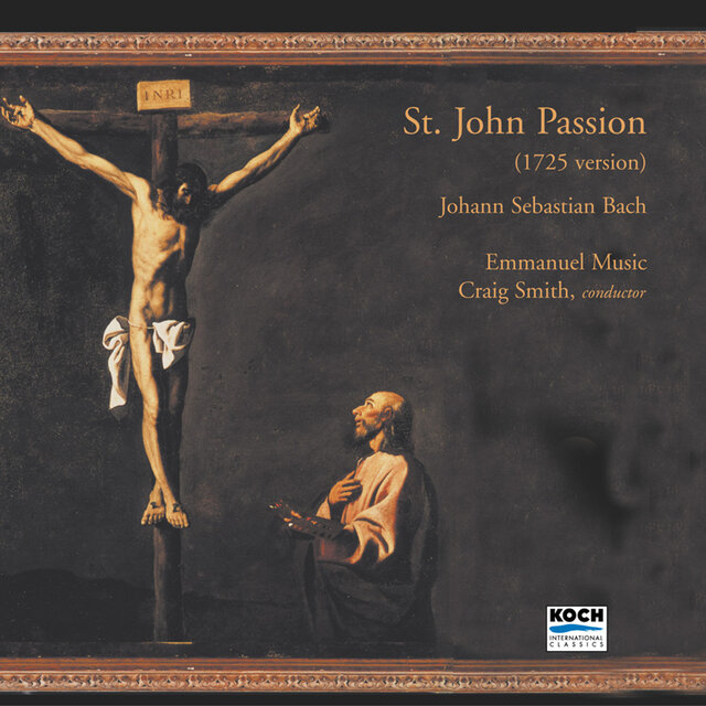 Bach: St. John Passion